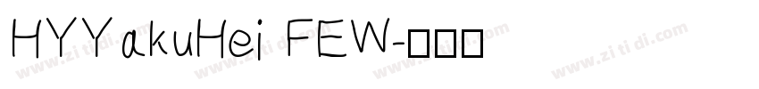 HYYakuHei FEW字体转换